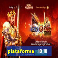 plataforma 1010 jogo do tigre